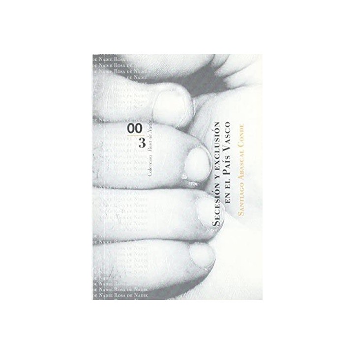 Secesión y exclusión en el País Vasco